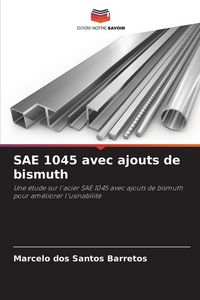 Produktbild: SAE 1045 avec ajouts de bismuth