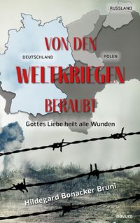Produktbild: Von den Weltkriegen beraubt