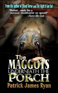 Produktbild: The Maggots Underneath the Porch