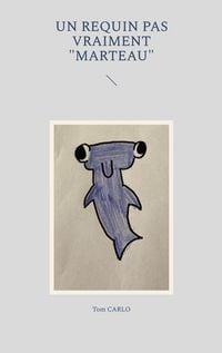 Produktbild: Un requin pas vraiment "marteau"