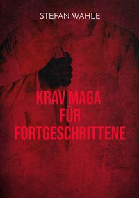 Produktbild: Krav Maga f&uuml;r Fortgeschrittene