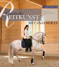 Bild vom Artikel Klassische Reitkunst mit Anja Beran vom Autor Anja Beran