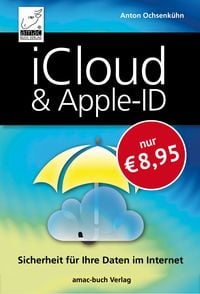 Bild vom Artikel ICloud & Apple-ID - Sicherheit für Ihre Daten im Internet vom Autor Anton Ochsenkühn