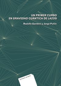 Produktbild: Un primer curso en gravedad cu&aacute;ntica de lazos