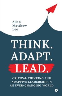 Produktbild: Think. Adapt. Lead.