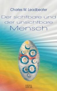 Produktbild: Der sichtbare und der unsichtbare Mensch