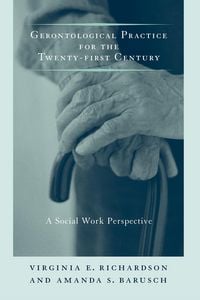 Produktbild: Gerontological Practice for the Twenty-first Century