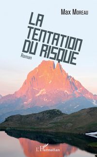 Produktbild: La Tentation du risque