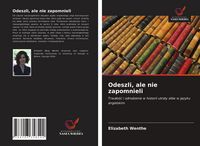 Produktbild: Odeszli, ale nie zapomnieli