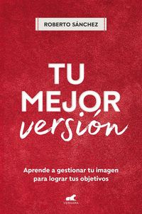 Produktbild: Tu mejor versi&oacute;n