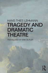 Produktbild: Tragedy and Dramatic Theatre