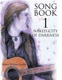 Produktbild: Song Book 1 Naked City of Darkness