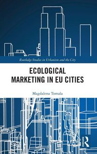 Produktbild: Ecological Marketing in EU Cities