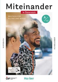 Bild vom Artikel Miteinander in Österreich - Deutsch für Alltag und Beruf A1.2 vom Autor Valeska Hagner