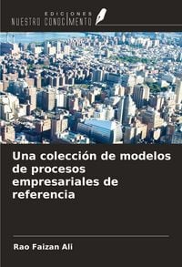 Produktbild: Una colecci&oacute;n de modelos de procesos empresariales de referencia
