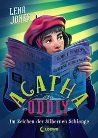 Produktbild: Agatha Oddly (Band 3) - Im Zeichen der Silbernen Schlange