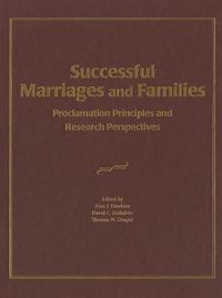 Produktbild: Successful Marriages and Families: Proclamation Principles and Research Perspectives