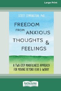 Produktbild: Freedom from Anxious Thoughts and Feelings