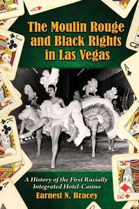 Produktbild: The Moulin Rouge and Black Rights in Las Vegas