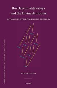Produktbild: Ibn Qayyim Al-Jawziyya and the Divine Attributes