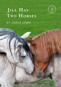 Produktbild: Jill Has Two Horses (Jill Series, #2)