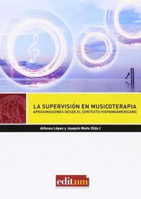 Produktbild: La supervisi&oacute;n en musicoterapia : aproximaciones desde el contexto Hispanoamericano