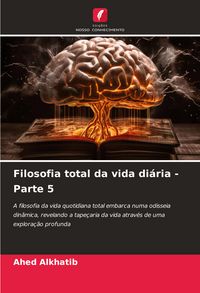 Produktbild: Filosofia total da vida di&aacute;ria - Parte 5