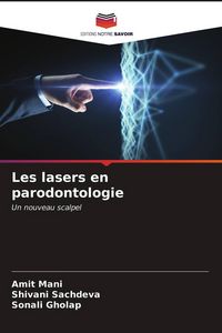 Produktbild: Les lasers en parodontologie