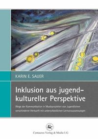 Produktbild: Inklusion aus jugendkultureller Perspektive