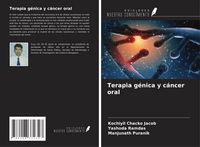 Produktbild: Terapia g&eacute;nica y c&aacute;ncer oral