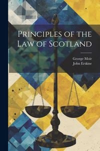 Produktbild: Principles of the Law of Scotland
