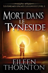 Produktbild: Mort dans le Tyneside