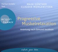 Progressive Muskelrelaxation von Maja Günther