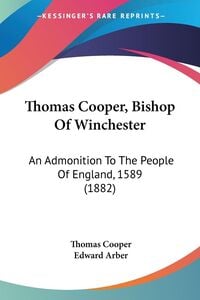 Produktbild: Thomas Cooper, Bishop Of Winchester