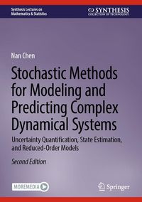 Produktbild: Stochastic Methods for Modeling and Predicting Complex Dynamical Systems