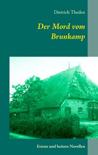 Produktbild: Der Mord vom Brunkamp