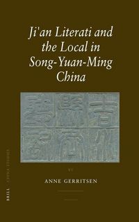 Produktbild: Ji'an Literati and the Local in Song-Yuan-Ming China
