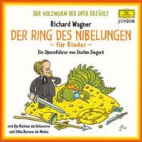 Bild vom Artikel Der Holzwurm der Oper: Der Ring des Nibelungen für Kinder vom Autor Ilja Richter