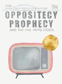 Produktbild: Oppositecy Prophecy