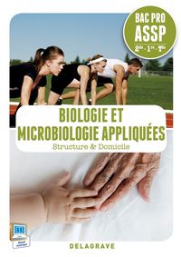 Produktbild: Biologie et Microbiologie Appliquees; 2nde, 1ere, Terminale, Bac Pro