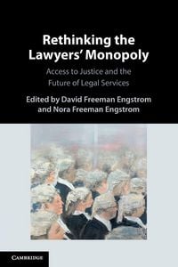 Produktbild: Rethinking the Lawyers' Monopoly
