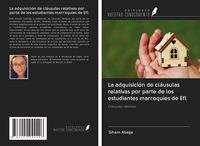 Produktbild: La adquisici&oacute;n de cl&aacute;usulas relativas por parte de los estudiantes marroqu&iacute;es de Efl