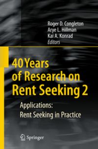 Produktbild: 40 Years of Research on Rent Seeking