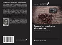 Produktbild: Escenarios musicales alternativos