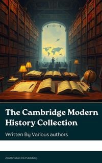 Produktbild: The Cambridge Modern History Collection