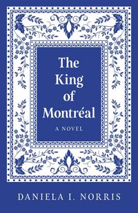 Produktbild: The King of Montreal