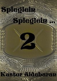 Produktbild: Spieglein, Spieglein... 2