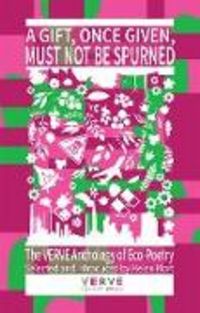 Produktbild: A Gift, Once Given, Must Not Be Spurned, A