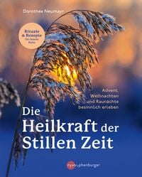Produktbild: Die Heilkraft der stillen Zeit