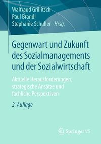 Produktbild: Gegenwart und Zukunft des Sozialmanagements und der Sozialwirtschaft
